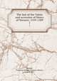 The last of the Valois and accession of Henry of Navarre, 1559-1589. 1, Jackson, Catherine Hannah Charlotte (Elliott), Lady, d. 1891 