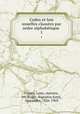 Codes et lois usuelles classes par ordre alphabtique .. 1, France. Laws, statutes, etc,Roger, Augustin,Sorel, Alexandre, 1826-1903 