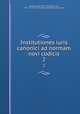 Institutiones iuris canonici ad normam novi codicis. 2, Filippo Maroto 
