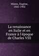 La renaissance en Italie et en France a l