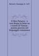 Il Meo Patacca : o vero Roma in feste ne i trionfi di Vienna : poema giocoso nel linguaggio romanesco, Berneri, Giuseppe, b. 1637 