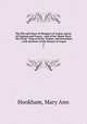 The life and times of Margaret of Anjou, queen of England and France : and of her father Ren "the Good," king of Sicily, Naples, and Jerusalem ; with memoirs of the houses of Anjou. 2, Hookham, Mary Ann 
