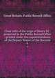Close rolls of the reign of Henry III : preserved in the Public Record Office ; printed under the superintendence of the Deputy Keeper of the Records. 6, Great Britain. Public Record Office 