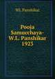 Pooja Samucchaya-W.L. Panshikar 1923, WL Panshikar 