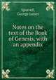 Notes on the text of the Book of Genesis, with an appendix, Spurrell, George James 