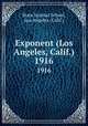 Exponent (Los Angeles, Calif.). 1916, State Normal School, Los Angeles (Calif.) 
