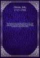 The practical works of the Rev. Job Orton, S.T.P. : now first collected, consisting of discourses, sacramental meditations, and letters with copius indexes. To which is prefixed a memoir of the author. 2, Orton, Job, 1717-1783 