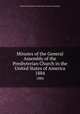 Minutes of the General Assembly of the Presbyterian Church in the United States of America. 1884, Presbyterian Church in the U.S.A. General Assembly 