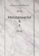 Meisterwerke. 6, Leopold von Ranke 