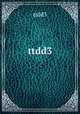 ttdd3, ttdd3 