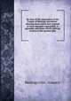 By-laws of the corporation of the County of Hastings microform : shewing those which have expired or been repealed, superseded, or amended, and those which continue in force at the present time, Hastings (Ont. : County) 