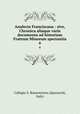 Analecta Franciscana : sive, Chronica aliaque varia documenta ad historiam Fratrum Minorum spectantia. 6, Collegio S. Bonaventura (Quaracchi, Italy) 