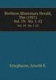 Brethren Missionary Herald, The (1957). Vol. 19: No. 1-52, Kriegbaum, Arnold R. 