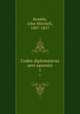 Codex diplomaticus aevi saxonici. 1, Kemble, John Mitchell, 1807-1857 