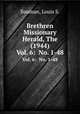 Brethren Missionary Herald, The (1944). Vol. 6: No. 1-48, Bauman, Louis S. 