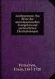Antilegomena; Die Reste der ausserkanonischen Evangelien und urchristlichen Uberlieferungen, Preuschen, Erwin, 1867-1920 