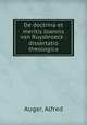 De doctrina et meritis Joannis van Ruysbroeck : dissertatio theologica, Auger, Alfred 