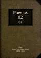 Poesias. 02, Anto?nio Gonc?alves Dias 