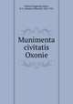 Munimenta civitatis Oxonie, Oxford (England),Salter, H. E. (Herbert Edward), 1863-1951 