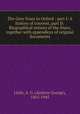 The Grey friars in Oxford : part I: A history of convent, part II: Biographical notices of the friars, together with appendices of original documents, Little, A. G. (Andrew George), 1863-1945 