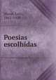 Poesias escolhidas, Murat, Luiz, 1861-1929 