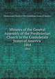 Minutes of the General Assembly of the Presbyterian Church in the Confederate States of America . 1864, Presbyterian Church in the Confederate States of America 