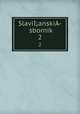 Slavianski­ sbornik. 2, 