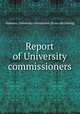 Report of University commissioners, Alabama. University commission. [from old catalog] 