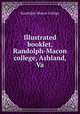 Illustrated booklet, Randolph-Macon college, Ashland, Va, Randolph-Macon College 