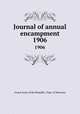 Journal of annual encampment. 1906, Grand Army of the Republic. Dept. of Montana 
