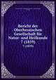 Bericht der Oberhessischen Gesellschaft fr Natur- und Heilkunde. 7 (1859), Oberhessische Gesellschaft fur Natur-und Heilkunde 