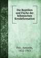 Die Reptilien und Fische der bohmischen Kreideformation, Antonin Fric 