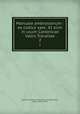 Manuale ambrosianum : ex codice saec. XI olim in usum Canonicae Vallis Travaliae. 2, Catholic Church. Ambrosian rite,Magistretti, Marco, 1862-1921 