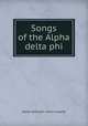 Songs of the Alpha delta phi, Alpha delta phi. Union chapter 