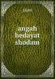 angah hedayat shodam, tijani 