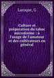 Culture et preparation du tabac microforme : a l
