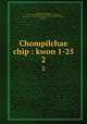 Chompilchae chip : kwon 1-25. 2, 880-01 Kim, Chong-jik, 1431-1492,Asami Collection (University of California, Berkeley),Korean Rare Book Collection (University of California, Berkeley) 