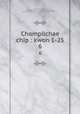 Chompilchae chip : kwon 1-25. 6, 880-01 Kim, Chong-jik, 1431-1492,Asami Collection (University of California, Berkeley),Korean Rare Book Collection (University of California, Berkeley) 