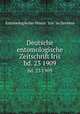 Deutsche entomologische Zeitschrift Iris. bd. 23 1909, Entomologischer Verein "Iris" zu Dresden 