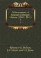 Schwarzenau: A Journal of Dunker History (1941 - 1942). 3, Editors: F.E. Mallott, E.S. Moyer, and L.D. Rose. 