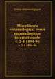Miscellanea entomologica; revue entomologique internationale. v. 2-4 1894-96, Union entomologique 