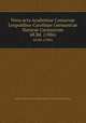 Nova acta Academiae Caesareae Leopoldino-Carolinae Germanicae Naturae Curiosorum. 48.Bd. (1886), Kaiserlich Leopoldinisch-Carolinische Deutsche Akademie der Naturforscher 