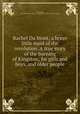 Rachel Du Mont; a brave little maid of the revolution. A true story of the burning of Kingston; for girls and boys, and older people, Van Deusen, Mary (Westbrook) "Mrs. J. L. Van Deusen," 1829- [from old catalog] 