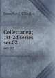 Collectanea; 1st-2d series. ser.02, Crawford, Charles 