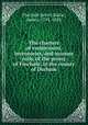 The charters of endowment, inventories, and account rolls, of the priory of Finchale, in the county of Durham, Finchale priory,Raine, James, 1791-1858 