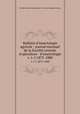 Bulletin d`insectologie agricole : journal mensuel de la Socit centrale d`apiculture & d`insectologie. v. 1-5 1875-1880, 