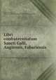 Libri confraternitatum Sancti Galli, Augiensis, Fabariensis, Seymour Eaton 