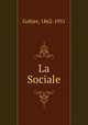 La Sociale, Gohier, 1862-1951 