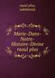 Marie-Dans-Notre-Histoire-Divine raoul plus, raoul plus, salettensis 
