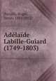 Adelaide Labille-Guiard (1749-1803), Portalis, Roger, baron, 1841-1912 